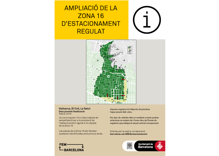 Extension of regulated parking for residents of Zone 16 (District of Gràcia) Extension of regulated parking for residents of Zone 16 (District of Gràcia)